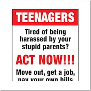 Teenagers act now Posters and Art